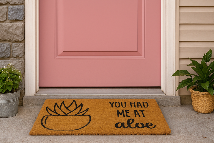 You Had Me At Aloe - Plant Doormat