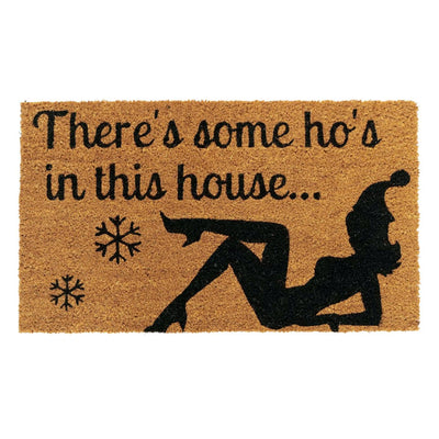 Ho's In This House - Funny Christmas Doormat