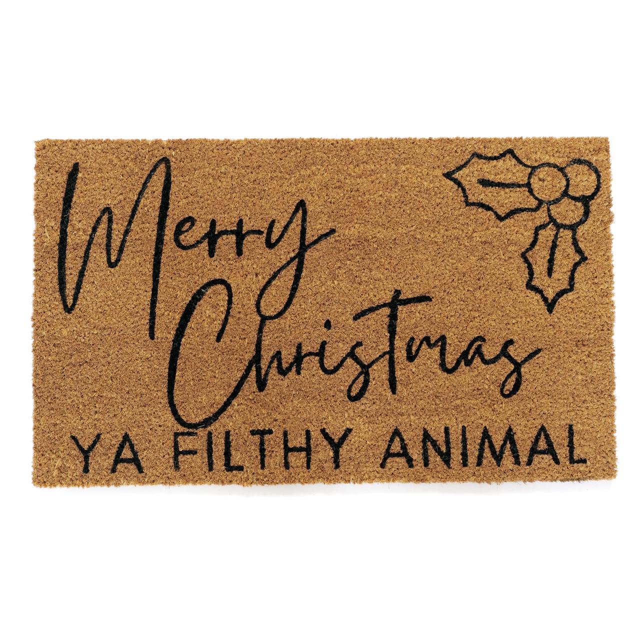 Ya Filthy Animals Stylish - Christmas Doormat